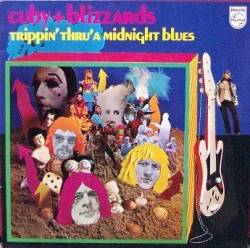 Cuby and the blizzards : Trippin' Thru' a Midnight Blues